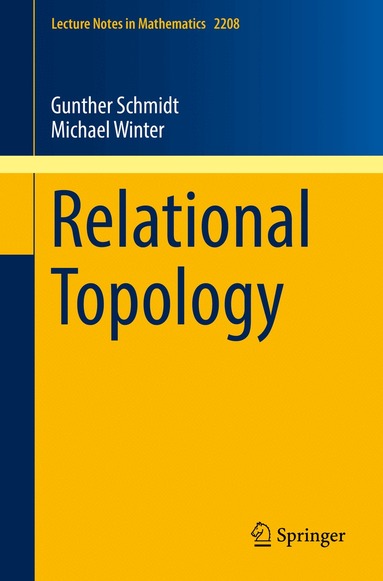 Gunther Schmidt, Michael Winter - Relational Topology, Häftad