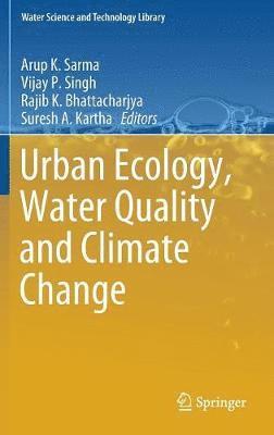 bokomslag Urban Ecology, Water Quality and Climate Change