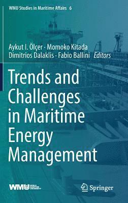 bokomslag Trends and Challenges in Maritime Energy Management