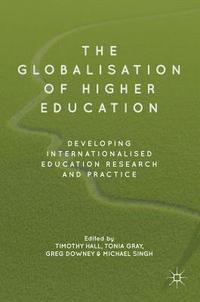 bokomslag The Globalisation of Higher Education