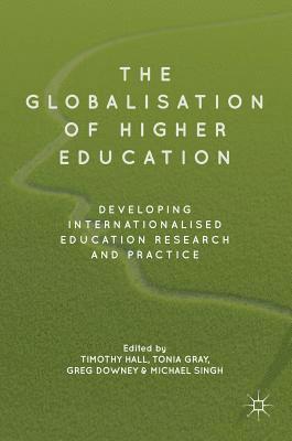 The Globalisation of Higher Education 1