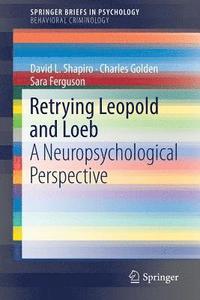 bokomslag Retrying Leopold and Loeb