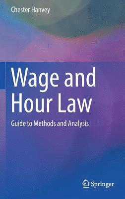 bokomslag Wage and Hour Law