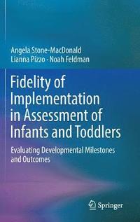 bokomslag Fidelity of Implementation in Assessment of Infants and Toddlers