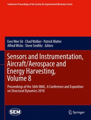 Sensors and Instrumentation, Aircraft/Aerospace and Energy Harvesting , Volume 8 1