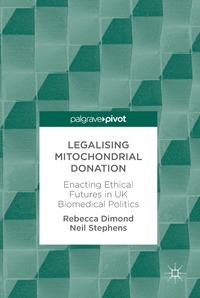 bokomslag Legalising Mitochondrial Donation