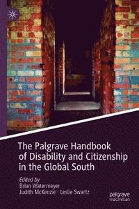 bokomslag The Palgrave Handbook of Disability and Citizenship in the Global South