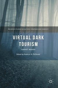 bokomslag Virtual Dark Tourism