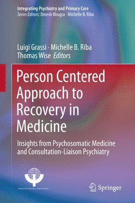 bokomslag Person Centered Approach to Recovery in Medicine