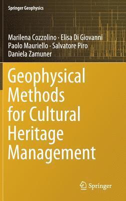 Geophysical Methods for Cultural Heritage Management 1