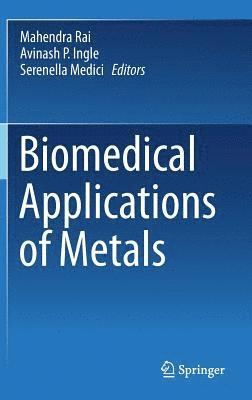 bokomslag Biomedical Applications of Metals