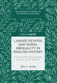 bokomslag Landed Estates and Rural Inequality in English History