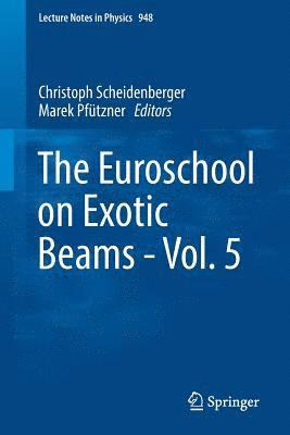 bokomslag Euroschool on Exotic Beams - Vol. 5
