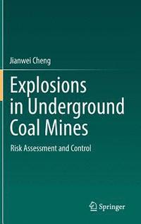 bokomslag Explosions in Underground Coal Mines