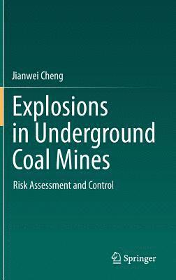bokomslag Explosions in Underground Coal Mines