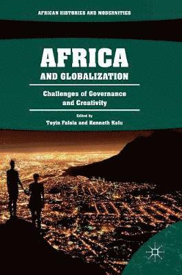 bokomslag Africa and Globalization