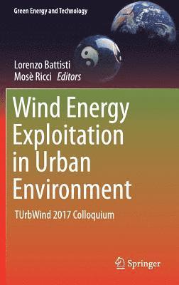 Wind Energy Exploitation in Urban Environment 1