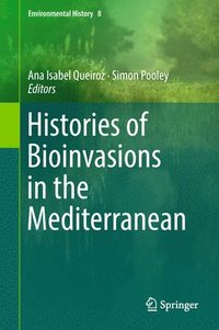 bokomslag Histories of Bioinvasions in the Mediterranean