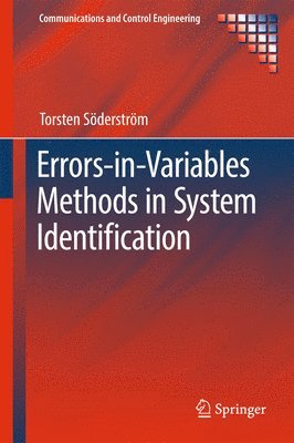 Errors-in-Variables Methods in System Identification 1