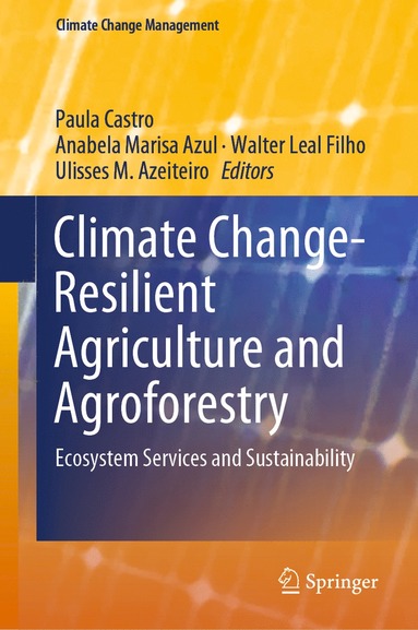 bokomslag Climate Change-Resilient Agriculture and Agroforestry