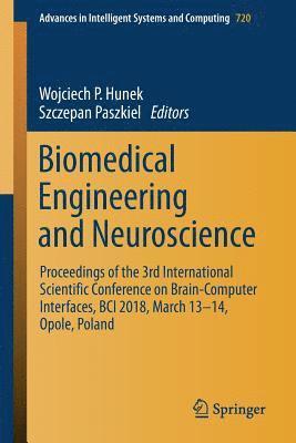 Wojciech P. Hunek, Szczepan Paszkiel - Biomedical Engineering and Neuroscience, Häftad
