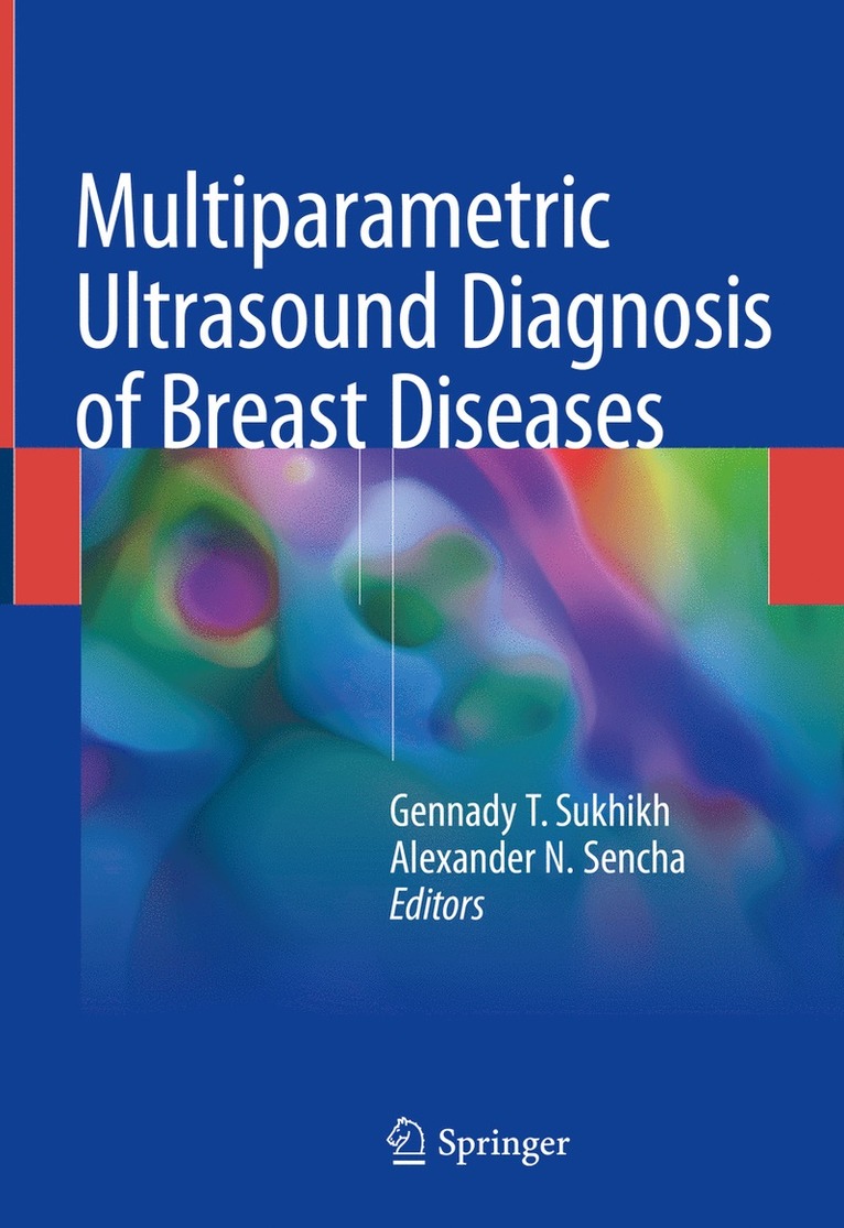 Multiparametric Ultrasound Diagnosis of Breast Diseases