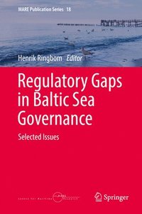 bokomslag Regulatory Gaps in Baltic Sea Governance