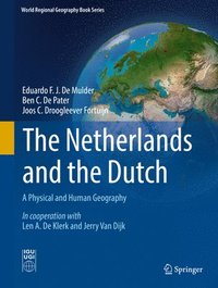 bokomslag The Netherlands and the Dutch