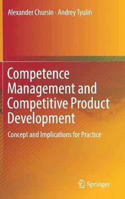 Competence Management and Competitive Product Development
