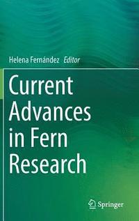 bokomslag Current Advances in Fern Research