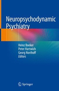 bokomslag Neuropsychodynamic Psychiatry