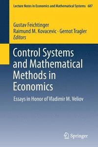 bokomslag Control Systems and Mathematical Methods in Economics
