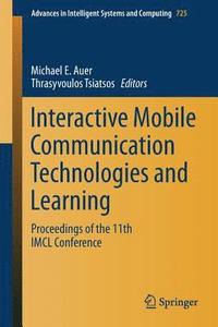 bokomslag Interactive Mobile Communication Technologies and Learning
