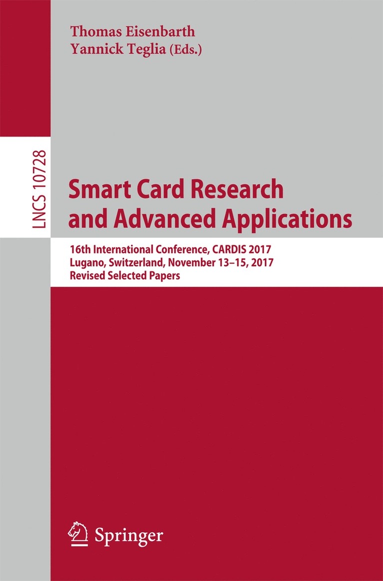 Thomas Eisenbarth, Yannick Teglia - Smart Card Research and Advanced Applications, Häftad