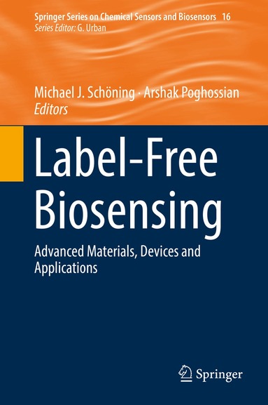 Michael J. Schöning, Arshak Poghossian - Label-Free Biosensing, Inbunden