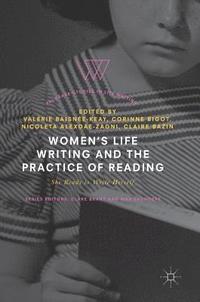 bokomslag Women's Life Writing and the Practice of Reading