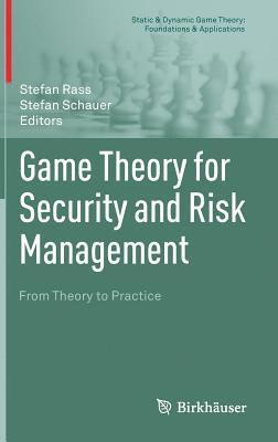 Game Theory for Security and Risk Management