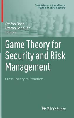 Game Theory for Security and Risk Management 1