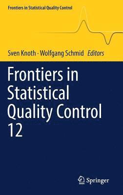 Frontiers in Statistical Quality Control 12 1