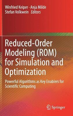 Reduced-Order Modeling (ROM) for Simulation and Optimization 1