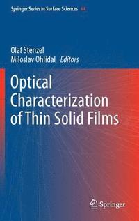 bokomslag Optical Characterization of Thin Solid Films