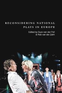 bokomslag Reconsidering National Plays in Europe