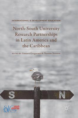 North-South University Research Partnerships in Latin America and the Caribbean 1