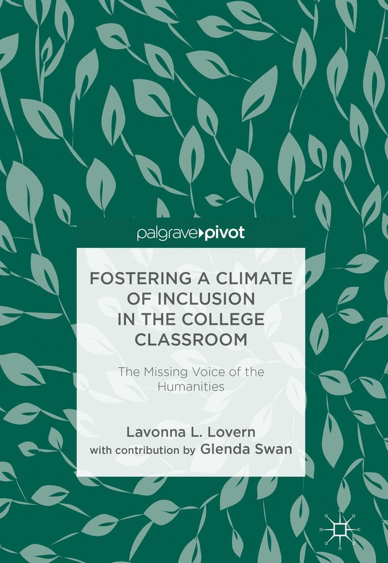 Lavonna L. Lovern - Fostering a Climate of Inclusion in the College Classroom, Inbunden