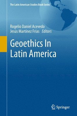 bokomslag Geoethics In Latin America