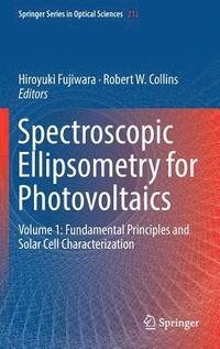 bokomslag Spectroscopic Ellipsometry for Photovoltaics