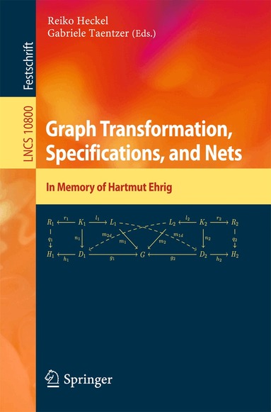 Reiko Heckel, Gabriele Taentzer - Graph Transformation, Specifications, and Nets, Häftad