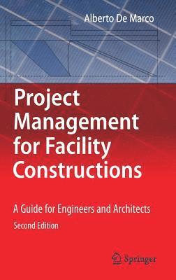 Project Management for Facility Constructions 1