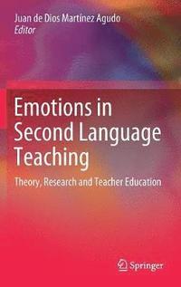 bokomslag Emotions in Second Language Teaching