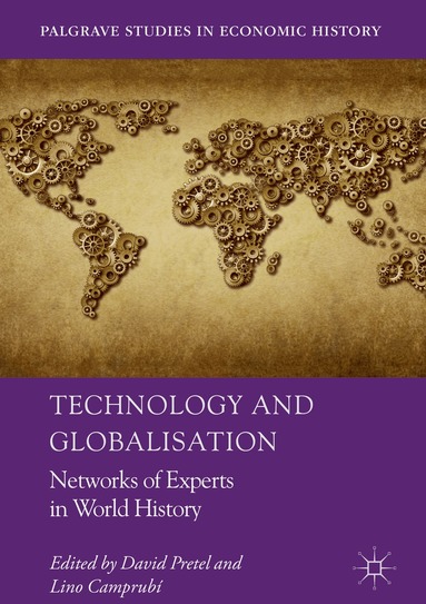David Pretel, Lino Camprubí - Technology and Globalisation, Inbunden